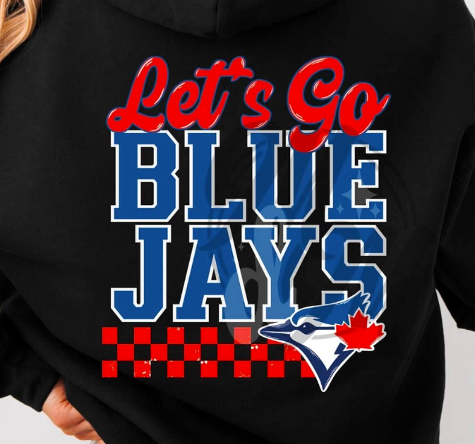 Let's Go Blue Jays