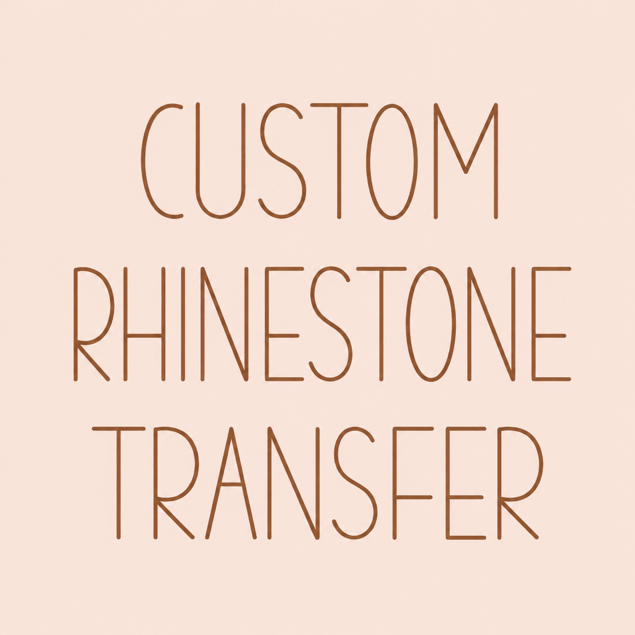 CUSTOM Rhinestone